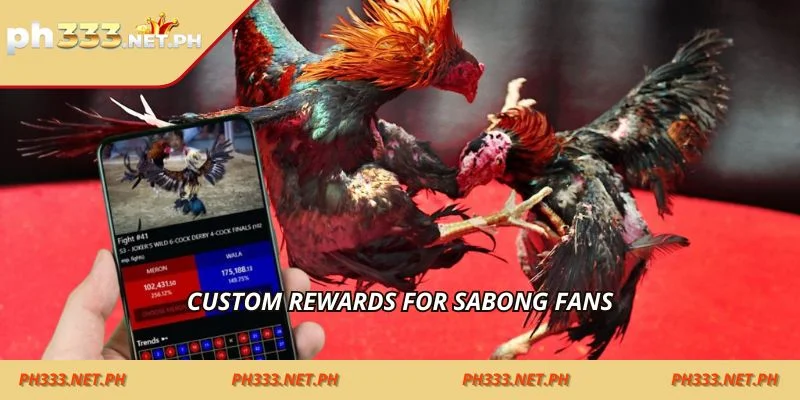 Custom rewards for sabong fans
