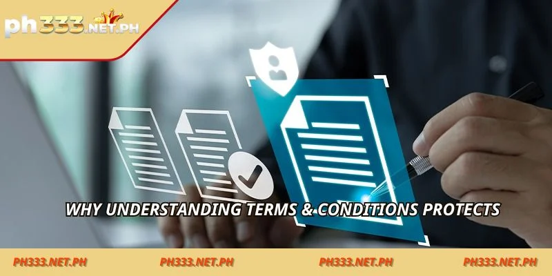 Why understanding terms & conditions protects